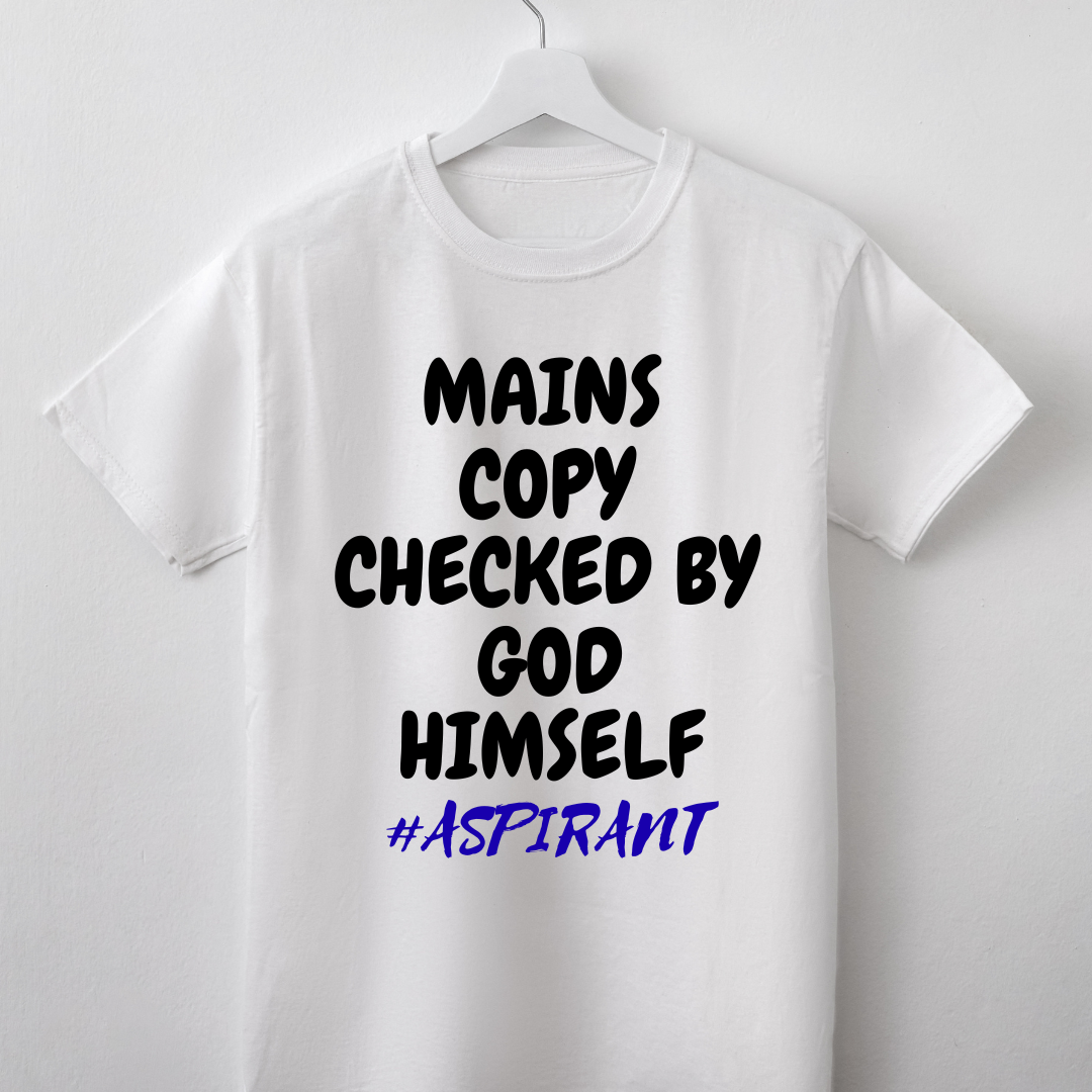 Mains Copy Checked by God Himself