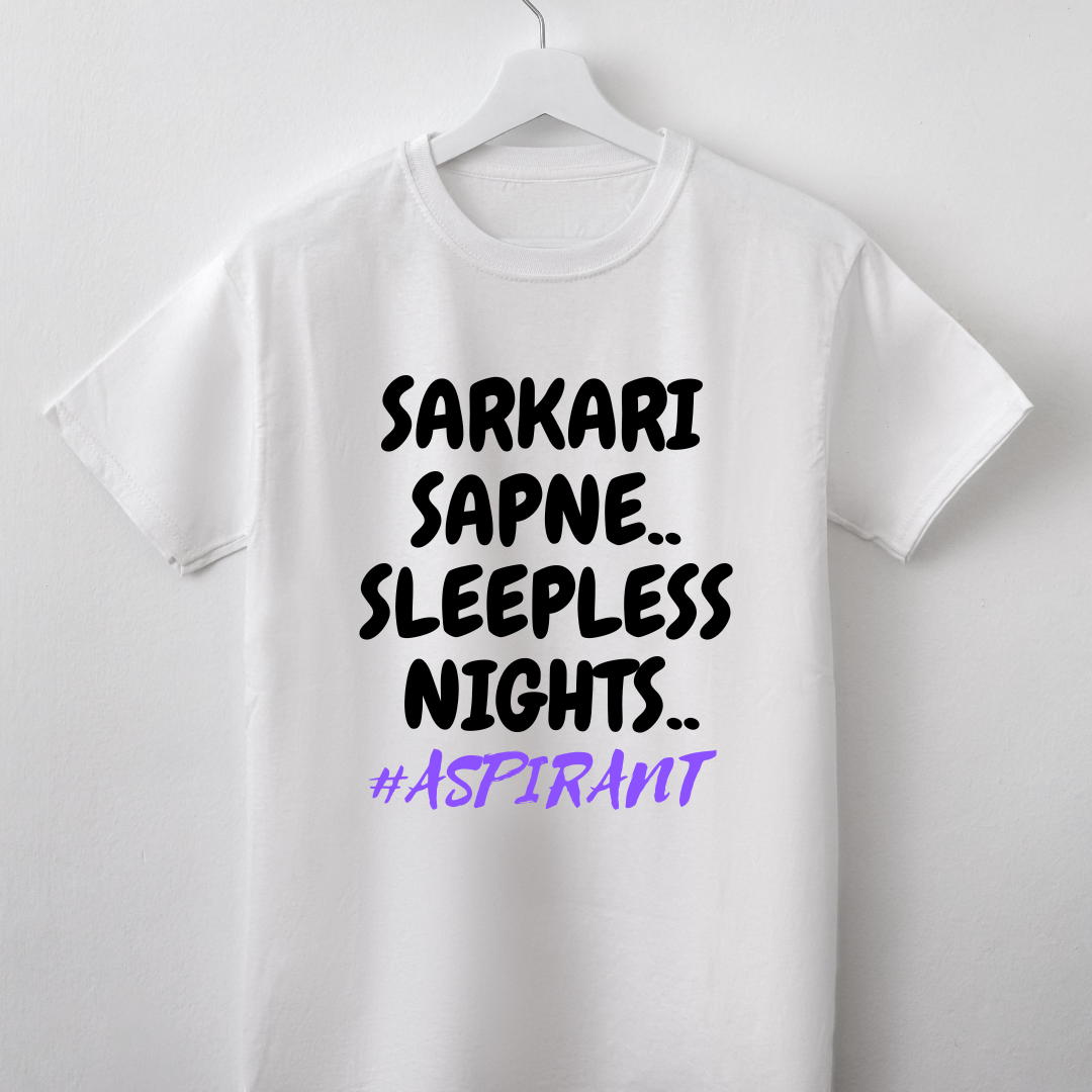 Sarkaari Sapne. Sleepless Nights.